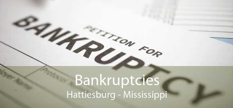 Bankruptcies Hattiesburg - Mississippi