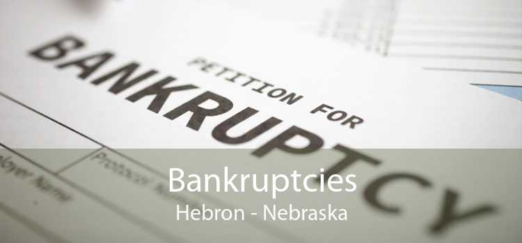 Bankruptcies Hebron - Nebraska