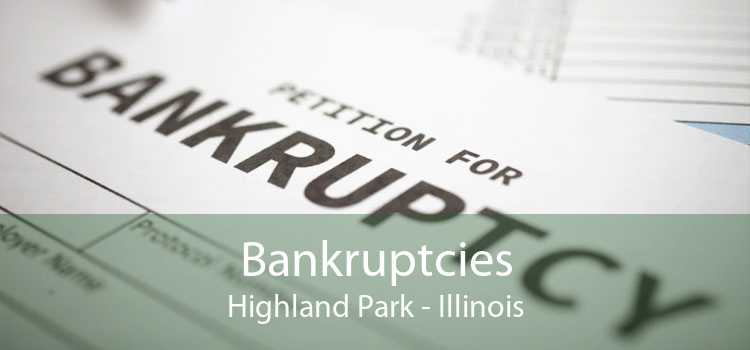 Bankruptcies Highland Park - Illinois