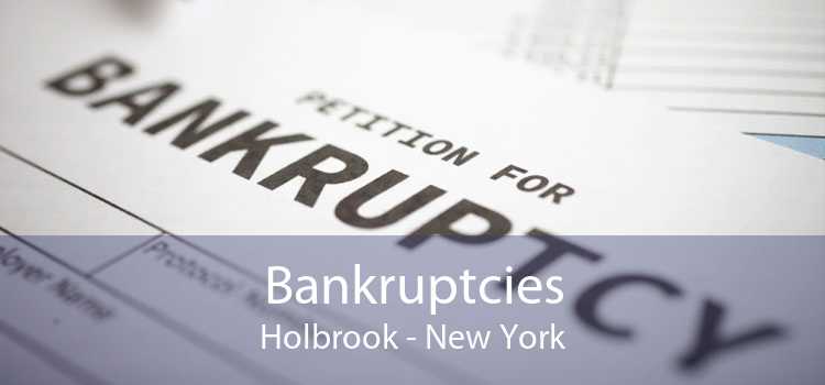 Bankruptcies Holbrook - New York