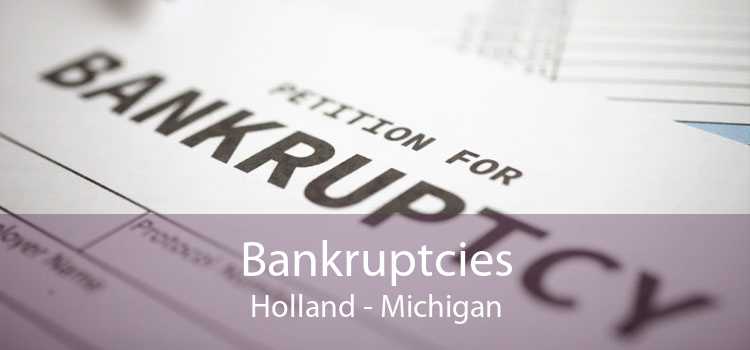 Bankruptcies Holland - Michigan