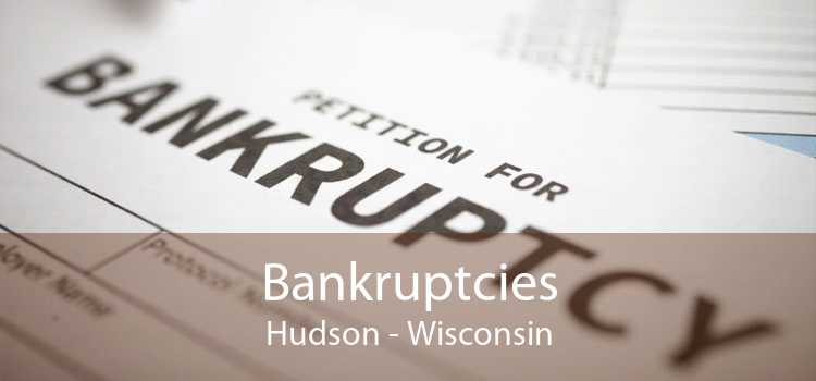 Bankruptcies Hudson - Wisconsin