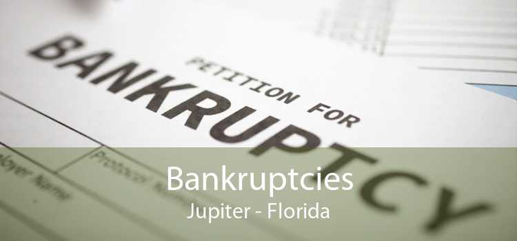 Bankruptcies Jupiter - Florida