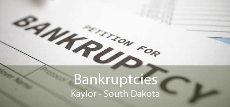 Bankruptcies Kaylor - South Dakota