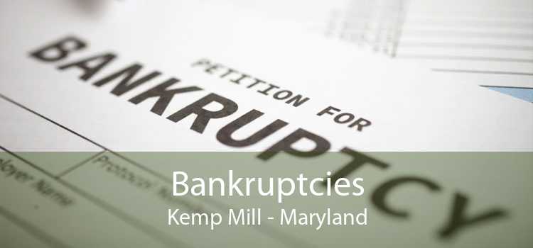 Bankruptcies Kemp Mill - Maryland