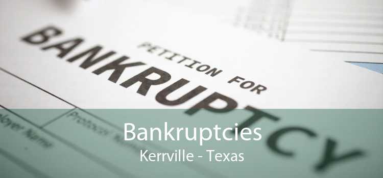 Bankruptcies Kerrville - Texas