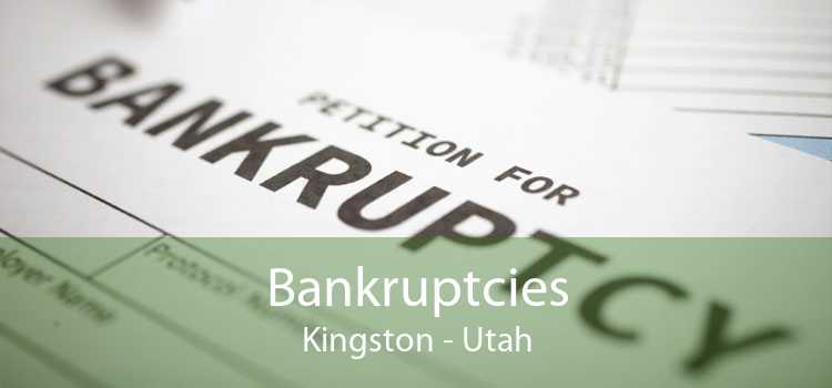 Bankruptcies Kingston - Utah