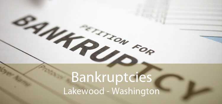 Bankruptcies Lakewood - Washington