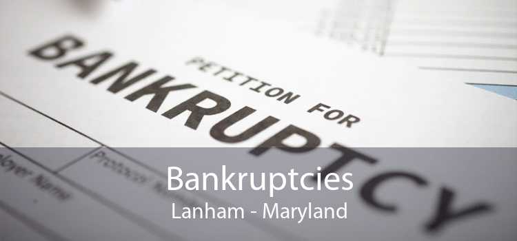 Bankruptcies Lanham - Maryland