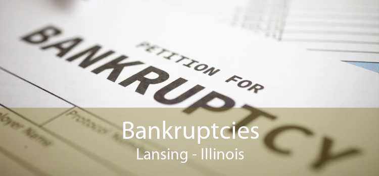 Bankruptcies Lansing - Illinois
