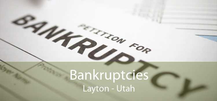 Bankruptcies Layton - Utah