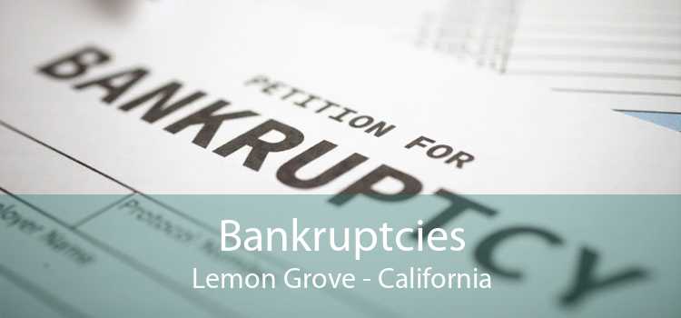Bankruptcies Lemon Grove - California