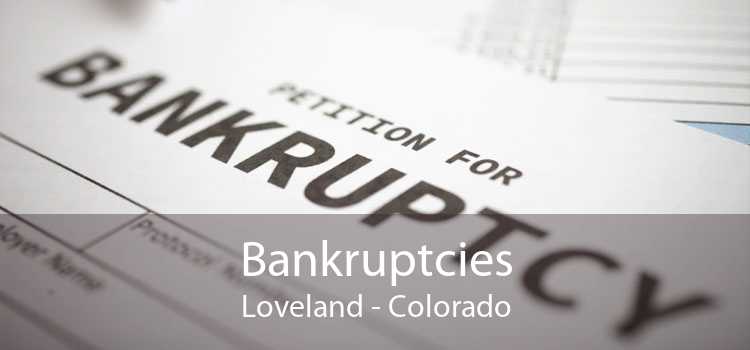Bankruptcies Loveland - Colorado