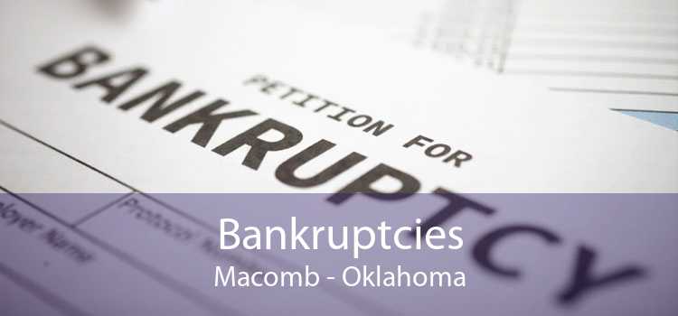 Bankruptcies Macomb - Oklahoma