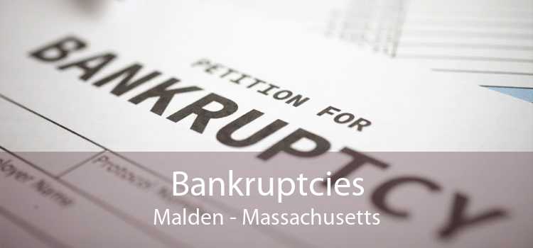 Bankruptcies Malden - Massachusetts