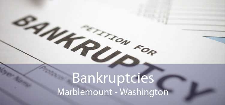 Bankruptcies Marblemount - Washington