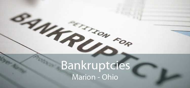 Bankruptcies Marion - Ohio