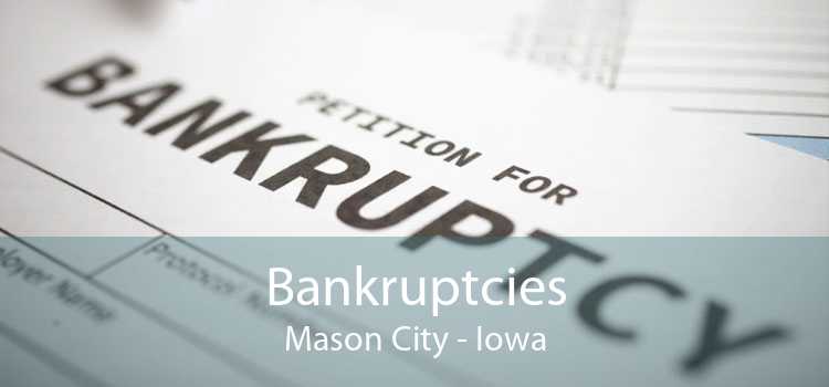 Bankruptcies Mason City - Iowa