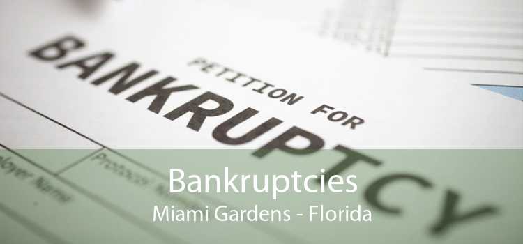 Bankruptcies Miami Gardens - Florida
