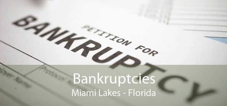 Bankruptcies Miami Lakes - Florida