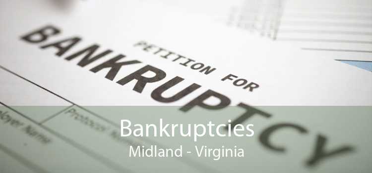 Bankruptcies Midland - Virginia