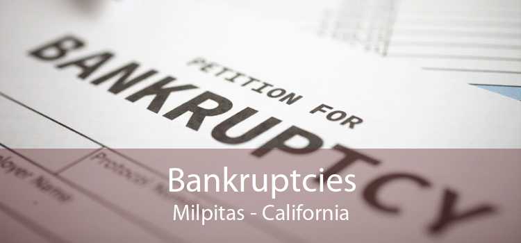 Bankruptcies Milpitas - California