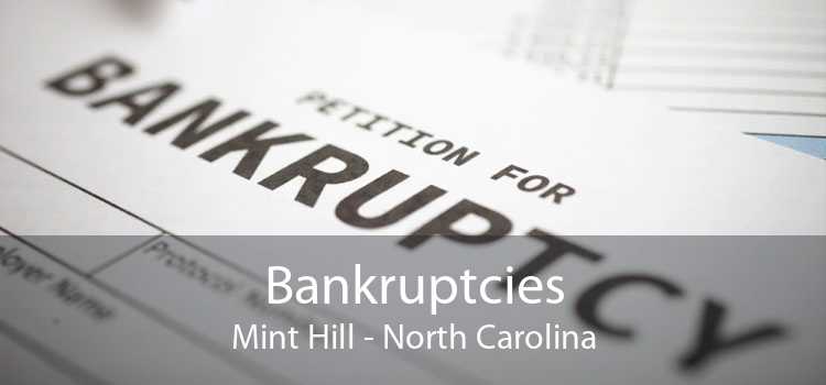 Bankruptcies Mint Hill - North Carolina