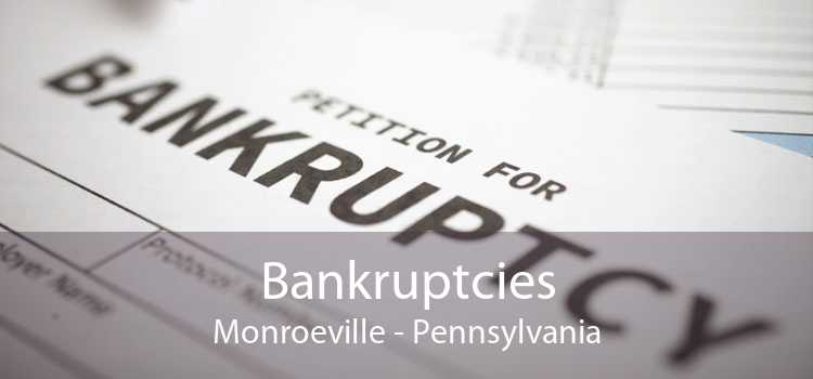 Bankruptcies Monroeville - Pennsylvania