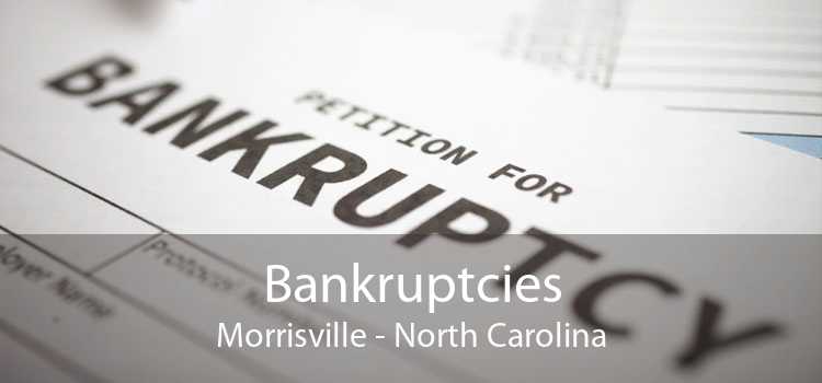 Bankruptcies Morrisville - North Carolina