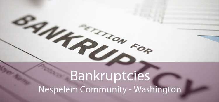 Bankruptcies Nespelem Community - Washington