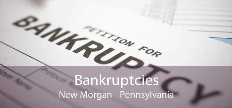 Bankruptcies New Morgan - Pennsylvania