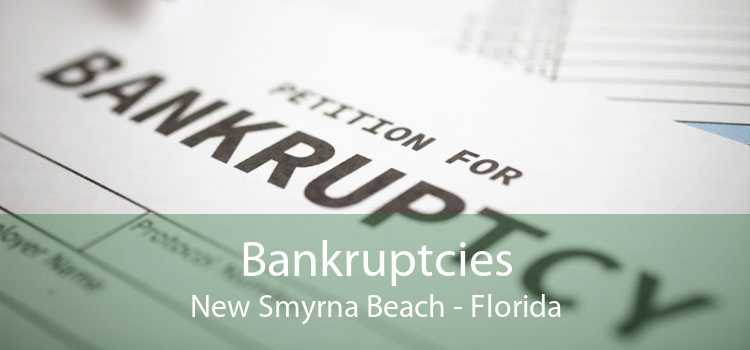 Bankruptcies New Smyrna Beach - Florida
