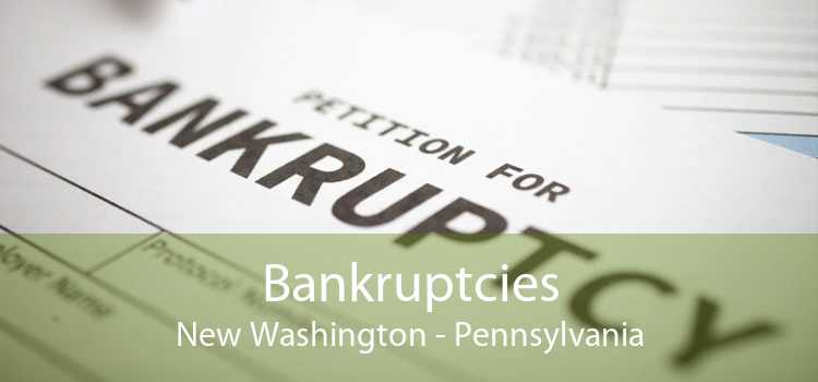 Bankruptcies New Washington - Pennsylvania