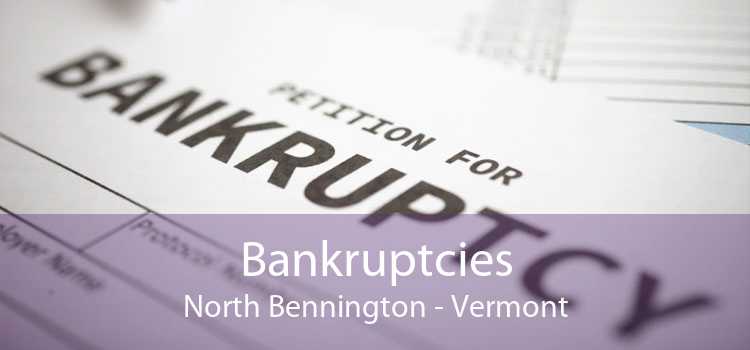 Bankruptcies North Bennington - Vermont