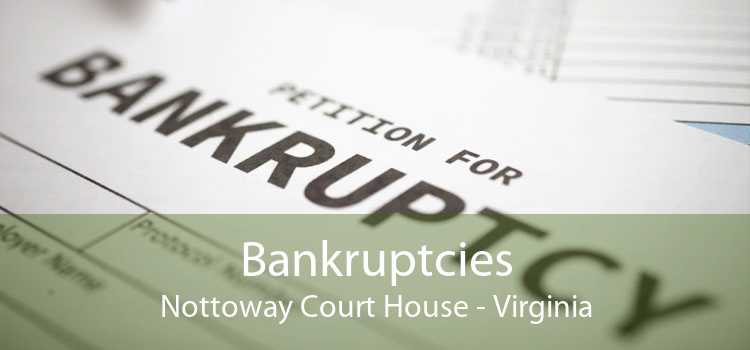 Bankruptcies Nottoway Court House - Virginia