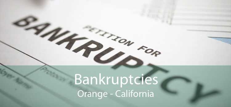 Bankruptcies Orange - California