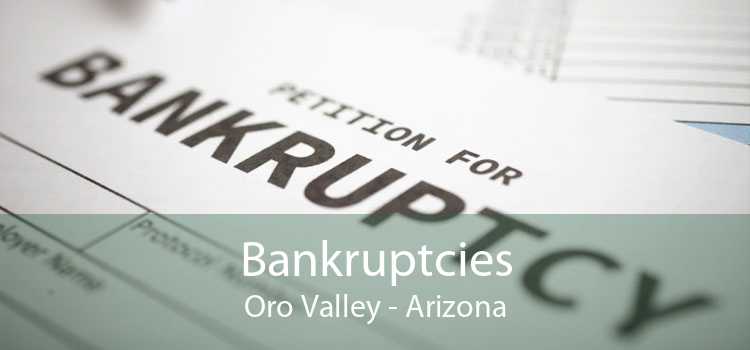 Bankruptcies Oro Valley - Arizona