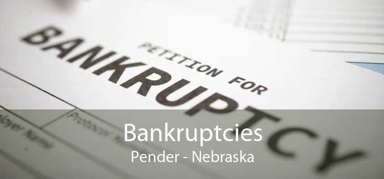 Bankruptcies Pender - Nebraska