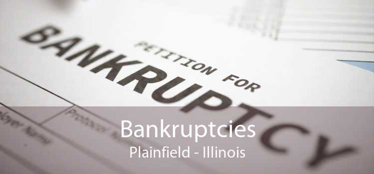 Bankruptcies Plainfield - Illinois