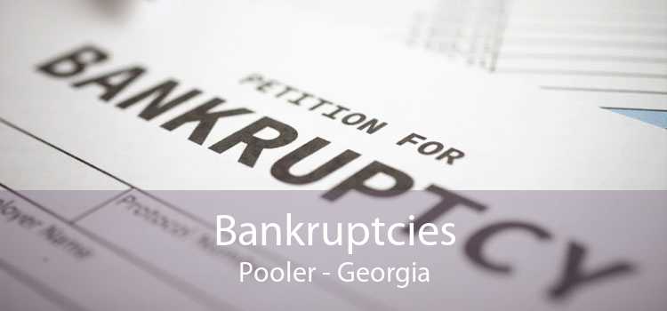 Bankruptcies Pooler - Georgia