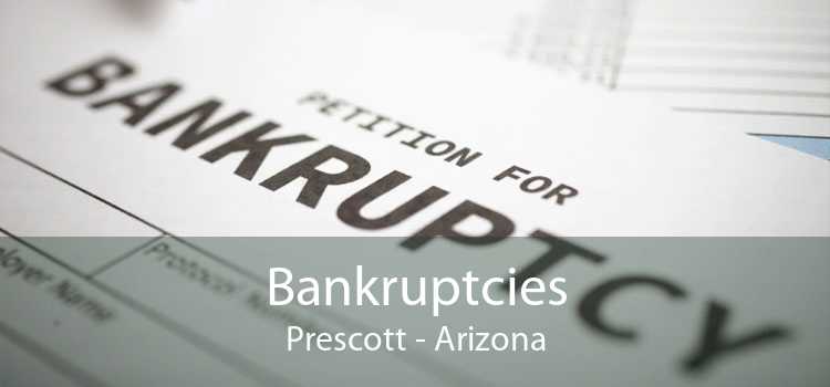 Bankruptcies Prescott - Arizona