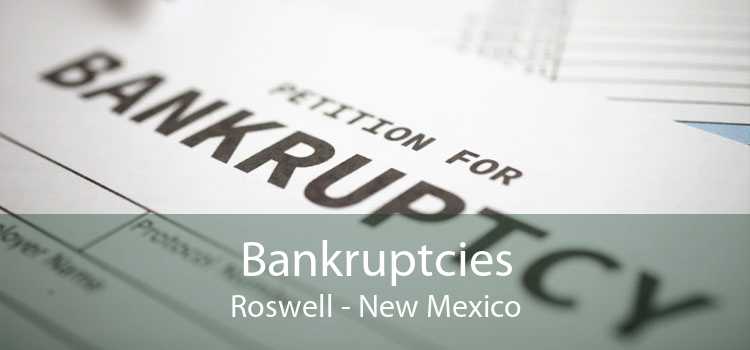 Bankruptcies Roswell - New Mexico