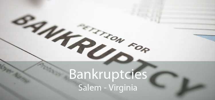 Bankruptcies Salem - Virginia