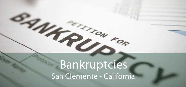 Bankruptcies San Clemente - California