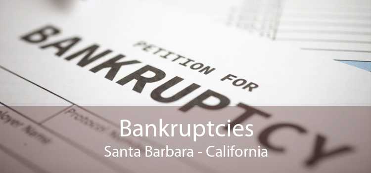 Bankruptcies Santa Barbara - California