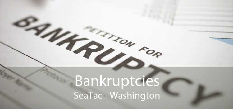 Bankruptcies SeaTac - Washington