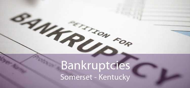Bankruptcies Somerset - Kentucky