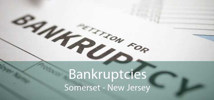 Bankruptcies Somerset - New Jersey