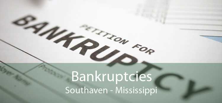 Bankruptcies Southaven - Mississippi
