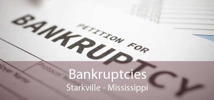 Bankruptcies Starkville - Mississippi